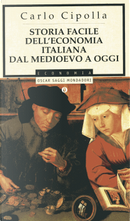 Storia facile dell'economia italiana dal Medioevo ad oggi by Carlo M Cipolla