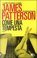 Come una tempesta by Howard Roughan, James Patterson