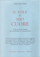 Il sole, il mio cuore by Thich Nhat Hanh