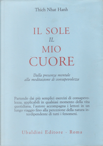 Il sole, il mio cuore by Thich Nhat Hanh