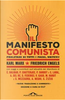 Manifesto del Partito Comunista. Con saggi e contributi sull'attualità del Manifesto by Friedrich Engels, Karl Marx