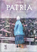 Patria by Fernando Aramburu, Toni Fejzula