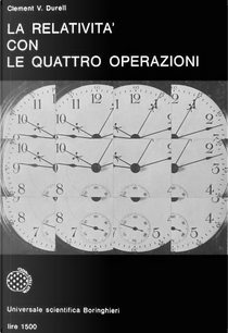 La relatività con le quattro operazioni by Clement V. Durell