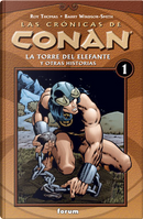 Las crónicas de Conan #1 by Roy Thomas
