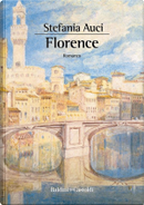 Florence by Stefania Auci