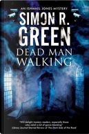 Dead Man Walking by Simon R. Green