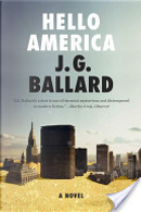 Hello America: A Novel by J. G. Ballard