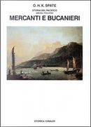 Storia del Pacifico / Mercanti e bucanieri (Sec by Oskar Hermann Khristian Spate