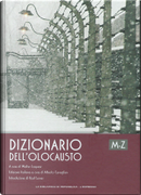 Dizionario dell’Olocausto M-Z by Judith Taydor Baumel