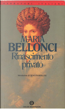 Rinascimento privato by Maria Bellonci