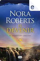 El devenir by Nora Roberts