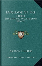 Fanshawe of the Fifth by Ashton Hilliers