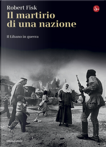 Il martirio di una nazione by Robert Fisk