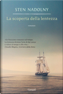 La scoperta della lentezza by Sten Nadolny