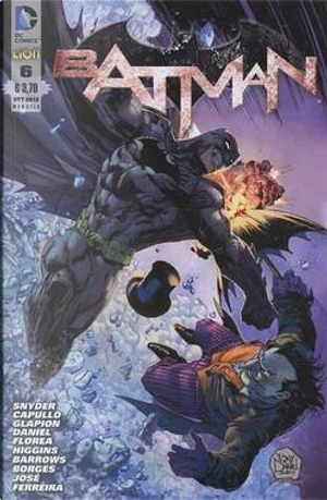 Batman #6 by Kyle Higgins, Scott Snyder, Tony S. Daniel
