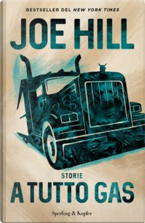 A tutto gas by Joe Hill