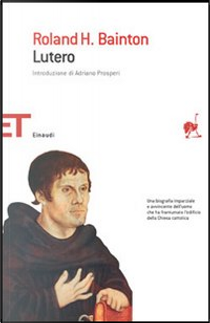 Lutero by Roland H. Bainton