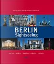 Berlin Sightseeing by Erik-Jan Ouwerkerk