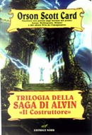 Trilogia della saga di Alvin «Il costruttore» by Orson S. Card