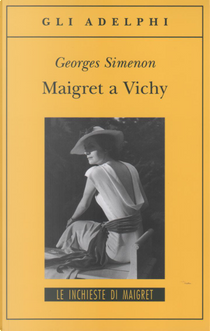 Maigret a Vichy by Georges Simenon