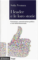 I leader e le loro storie by Sofia Ventura