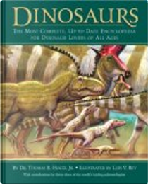 Dinosaurs by Dr. Thomas R. Holtz, Jnr.