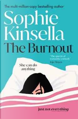 The Burnout by Sophie Kinsella