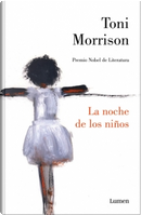 La noche de los niños by Toni Morrison