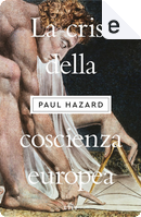 La crisi della coscienza europea by Paul Hazard