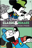Disney Classic & Remake n. 2 by Abramo Barosso, Floyd Gottfredson, Giampaolo Barosso, Merrill De Maris, Tito Faraci