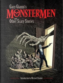 Gary Gianni's Monstermen and Other Scary Stories by Gary Gianni