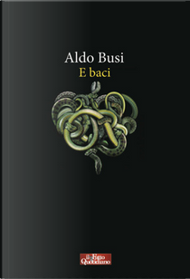 E baci by Busi Aldo