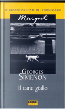 Il cane giallo by Georges Simenon