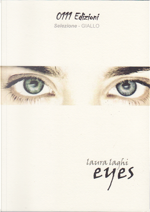 Eyes by Laura Laghi
