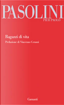 Ragazzi di vita by Pier Paolo Pasolini