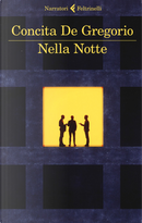 Nella notte by Concita De Gregorio