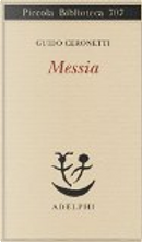 Messia by Guido Ceronetti