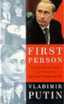First Person by Vladimir Putin