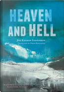 Heaven and Hell by Jón Kalman Stefánsson