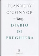 Diario di preghiera by Flannery O'Connor