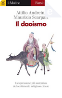 Il daoismo by Attilio Andreini, Maurizio Scarpari