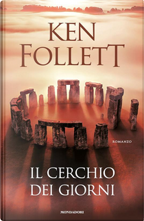 Il cerchio dei giorni by Ken Follett