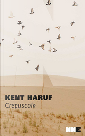 Crepuscolo by Kent Haruf