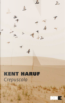 Crepuscolo by Kent Haruf