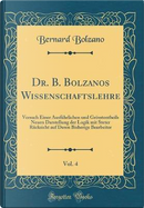 Dr. B. Bolzanos Wissenschaftslehre, Vol. 4 by Bernard Bolzano