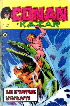 Conan e Ka-zar n. 38 by Don McGregor, Doug Moench, Marv Wolfman, Roy Thomas