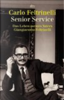 Senior Service by Carlo Feltrinelli