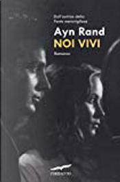 Noi vivi by Ayn Rand