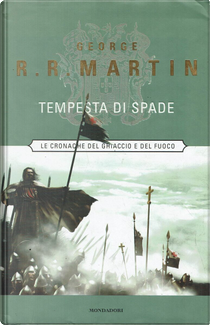 Tempesta di spade by George R.R. Martin