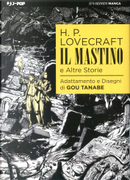 Il mastino e altre storie by Gou Tanabe, Howard P. Lovecraft